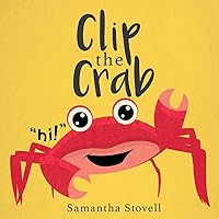 Clip the Crab Clip the Crab Paperback Kindle