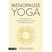 Menopause Yoga Menopause Yoga Paperback Kindle