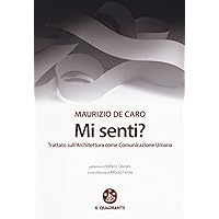 MAURIZIO DE CARO - MI SENTI? - MAURIZIO DE CARO - MI SENTI? - Paperback Kindle