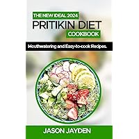 The New Ideal 2024 Pritikin Diet Cookbook : 100+ Mоuthwаtеrіng and Eаѕу-tо-Cооk Recipes The New Ideal 2024 Pritikin Diet Cookbook : 100+ Mоuthwаtеrіng and Eаѕу-tо-Cооk Recipes Kindle Paperback