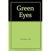 Green Eyes Green Eyes Kindle Hardcover Paperback