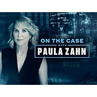 On The Case with Paula Zahn, Season 26