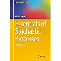 Essentials of Stochastic Processes (Springer Texts in Statistics) Essentials of Stochastic Processes (Springer Texts in Statistics) Hardcover eTextbook Paperback