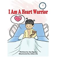 I Am A Heart Warrior I Am A Heart Warrior Paperback Kindle