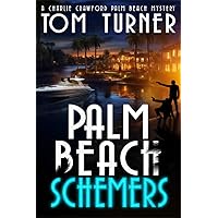 Palm Beach Schemers (Charlie Crawford Palm Beach Mysteries Book 14)