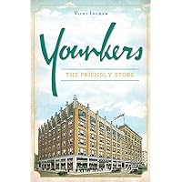 Younkers: The Friendly Store (Landmarks) Younkers: The Friendly Store (Landmarks) Paperback Kindle Hardcover