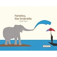 Paratou, the Umbrella Paratou, the Umbrella Hardcover Paperback