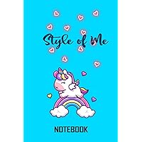 Style of Me Unicorn- Unicorn Rainbow. Includes Diary, Sticker Sheet & Pen, Multicolor: Notebook Planner - 6x9 inch Daily Planner Journal, To Do List Notebook, Daily Organizer, 114 Pages