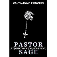 Pastor Sage: A Temptation He Couldn’t Fight Pastor Sage: A Temptation He Couldn’t Fight Kindle