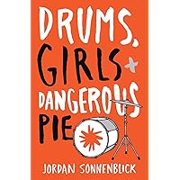Drums, Girls, and Dangerous Pie Drums, Girls, and Dangerous Pie Paperback Audible Audiobook Kindle Hardcover Audio CD