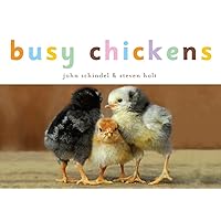 Busy Chickens (A Busy Book) Busy Chickens (A Busy Book) Board book Kindle Hardcover