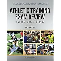 Athletic Training Exam Review: A Student Guide to Success Athletic Training Exam Review: A Student Guide to Success Paperback