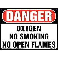 Danger: Oxygen, No Smoking, No Open Flames Sign - J. J. Keller & Associates - 20