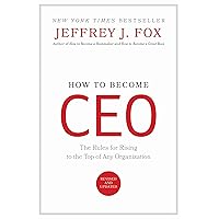 How to Become CEO: The Rules for Rising to the Top of Any Organization How to Become CEO: The Rules for Rising to the Top of Any Organization Hardcover Audible Audiobook Kindle Audio CD