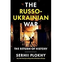The Russo-Ukrainian War: The Return of History The Russo-Ukrainian War: The Return of History Hardcover Audible Audiobook Kindle Paperback