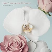 Take Care of the Flowers (Live)