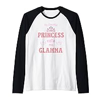 My Favorite Princess Calls Me Glamma Princess Mother Day Raglan Baseball Tee