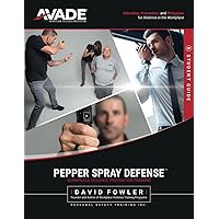 Pepper Spray Defense Training Program: Student Manual