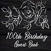 Line Art Rose in Black and White 100th Birthday Guest Book with Gift Log