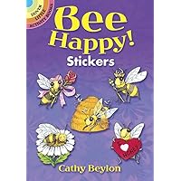 Bee Happy! Stickers (Dover Little Activity Books: Insects) Bee Happy! Stickers (Dover Little Activity Books: Insects) Paperback