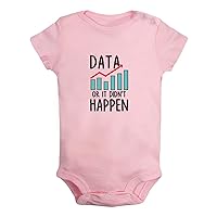 Data Or It Didn't Happen Funny Bodysuit, Newborn Baby Romper, Infant Jumpsuits, 0-24 Months Babies Outfits, Kids Clothes