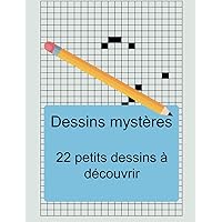 Dessin Mistère (French Edition)