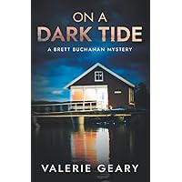 On A Dark Tide (Brett Buchanan Mystery)