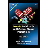 Essential Antimicrobial and Infectious Disease Pocket Guide: For Adults