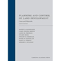 Planning and Control of Land Development: Cases and Materials Planning and Control of Land Development: Cases and Materials Hardcover eTextbook Loose Leaf