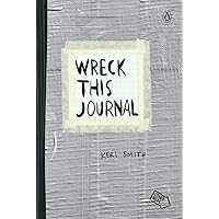 Wreck This Journal (Duct Tape) Expanded Edition Wreck This Journal (Duct Tape) Expanded Edition Diary Paperback