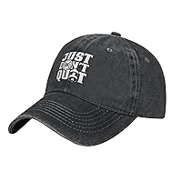 Just Don't Quit Workout Weightlifting Gym Baseball Hat Adjustable Classic Dad Hat for Men Women,Black