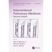 Interventional Pulmonary Medicine (Lung Biology in Health and Disease, 23020) Interventional Pulmonary Medicine (Lung Biology in Health and Disease, 23020) Hardcover Paperback