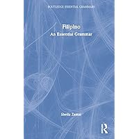 Filipino (Routledge Essential Grammars) Filipino (Routledge Essential Grammars) Paperback Kindle Hardcover