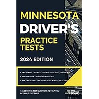 Minnesota Driver’s Practice Tests: + 360 Driving Test Questions To Help You Ace Your DMV Exam. (Practice Driving Tests)
