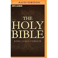 The Holy Bible: King James Version: The Old and New Testaments The Holy Bible: King James Version: The Old and New Testaments Kindle Audio CD