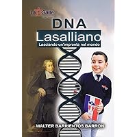 DNA Lasalliano: Lasciando un'impronta nel mondo (Italian Edition) DNA Lasalliano: Lasciando un'impronta nel mondo (Italian Edition) Kindle Paperback