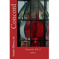 Concord: Vol. 5, 2013 Concord: Vol. 5, 2013 Paperback