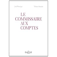 LE COMMISSAIRE AUX COMPTES LE COMMISSAIRE AUX COMPTES Spiral-bound