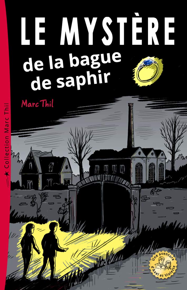 Le Mystère de la bague de saphir (French Edition)