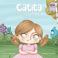Catita y los Nonos (Spanish Edition)