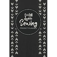 Sewing Project Planner: A Journal to Log Sewing Plans, Measurements, Materials/Notions, Sketches & Construction Notes | Project Tracker for Sewers, Dressmakers & Tailors of All Levels