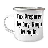 Tax Preparer Gifts for Mothers - Tax Preparer By Day. Ninja By Night. - White 12 oz Camping Mug - Funny Tax Preparer Gifts for Mother's Day - Dishwasher Safe