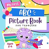 My First ABC Picture Book: For Toddlers (ATHENA AND FRIENDS)