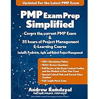 PMP Exam Prep Simplified: Covers the Current PMP Exam and Includes a 35 Hours of Project Management E-Learning Course PMP Exam Prep Simplified: Covers the Current PMP Exam and Includes a 35 Hours of Project Management E-Learning Course Paperback Spiral-bound