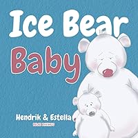 Bear Rhymes - Ice Bear Baby