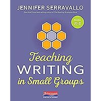 Teaching Writing in Small Groups Teaching Writing in Small Groups Paperback
