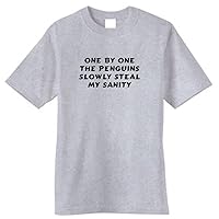 One By One the Penguins Slowly Steal My Sanity Tee Shirt [Apparel]
