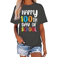 100 Days of School Shirt Teacher Tee T-Shirt Women Summer Crew Neck Shorts Sleeve Shirts Cute Graphic Tees Tops