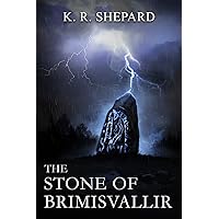 The Stone of Brimisvallir (The Big Beyond Novelette Series Book 1) The Stone of Brimisvallir (The Big Beyond Novelette Series Book 1) Kindle