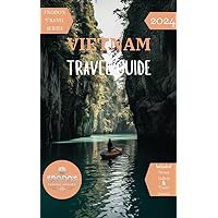 Frodo's Travel Series: Vietnam Travel Guide Frodo's Travel Series: Vietnam Travel Guide Kindle Paperback